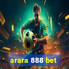 arara 888 bet